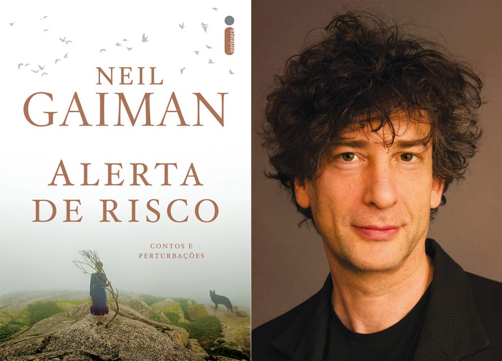 As perturbações de Neil Gaiman compiladas em Alerta de Risco