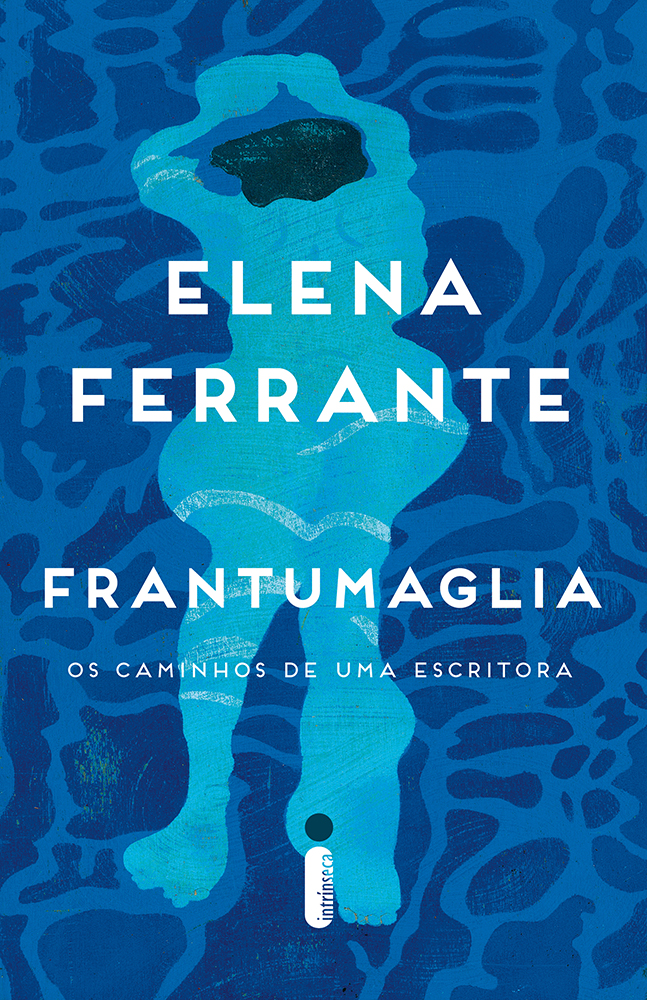 Os bastidores da vida e do processo criativo de Elena Ferrante