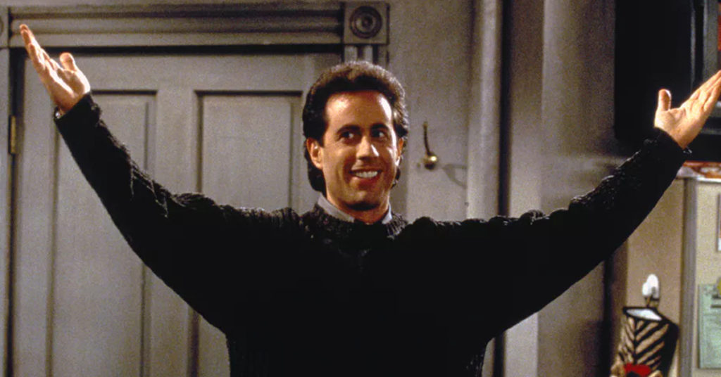 Jerry Seinfeld é o maior gênio vivo da comédia e eu posso provar