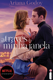 Através da minha janela, romance de Ariana Godoy adaptado pela Netflix, chega às livrarias em fevereiro