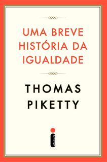 A análise otimista de Thomas Piketty sobre o progresso humano rumo à igualdade