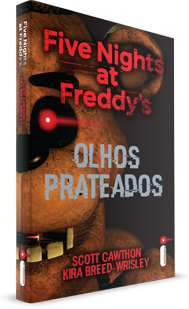 Olhos prateados - Série Five Nights at Freddy's (Vol. 1)
