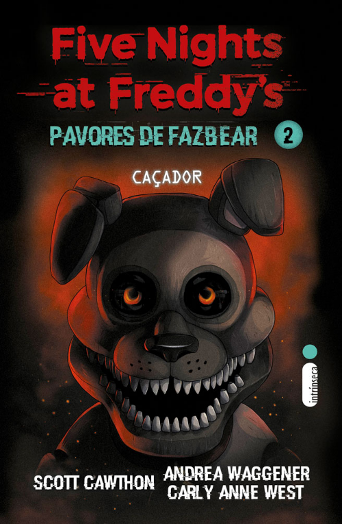 Livro Caçador - Five Nights at Freddy’s: Pavores de Fazbear – vol. 2 