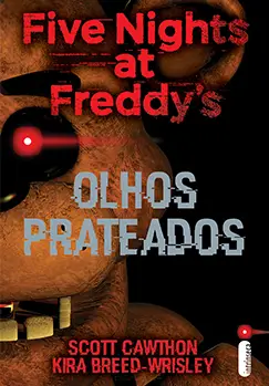 Livro Olhos prateados - Série Five Nights at Freddy’s Vol.1
