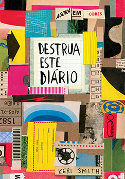 Destrua este diário: Agora em cores