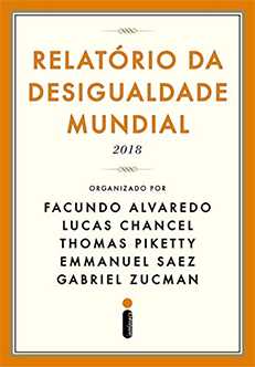 RELATÓRIO DA DESIGUALDADE MUNDIAL  2018