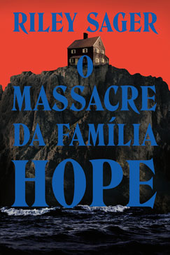 Capa de O MASSACRE DA FAMÍLIA HOPE
